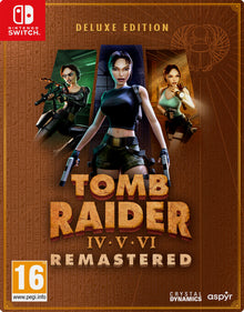 Tomb Raider IV-VI Remastered Starring  Lara Croft: Deluxe Edition Switch